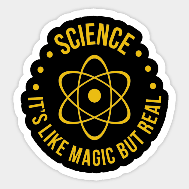 Science It's Like Magic But Real Sticker by 29 hour design